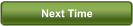 Next Time